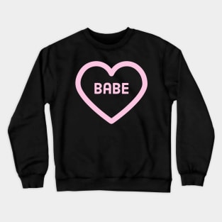 Babe Crewneck Sweatshirt